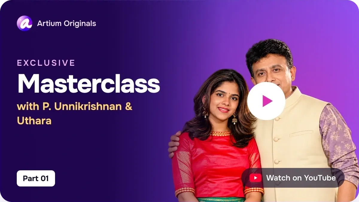 P. Unnikrishnan and Uthara Unnikrishnan, Artium masterclass